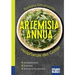 Artemisia annua - Heilpflanze der Götter. Kompakt-Ratgeber (Häftad, 2018)
