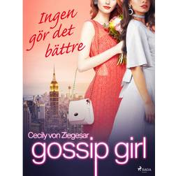 Gossip Girl: Ingen gör det bättre (E-bok, 2020)