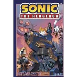 Sonic The Hedgehog, Vol. 6: The Last Minute (Häftad, 2020)