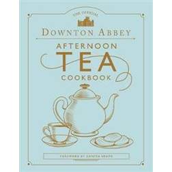 The Official Downton Abbey Afternoon Tea Cookbook (Inbunden, 2020)
