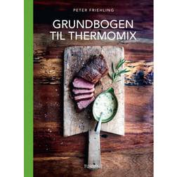 Grundbogen til Thermomix ® (Inbunden, 2020)