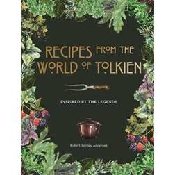 Recipes from the World of Tolkien (Inbunden, 2020)
