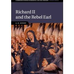 Richard II and the Rebel Earl (Häftad, 2017)