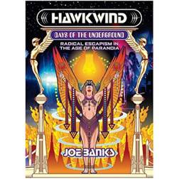 Hawkwind: Days Of The Underground: Radical Escapism in. (Häftad, 2020)