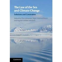 The Law of the Sea and Climate Change (Inbunden, 2020)
