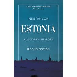 Estonia: A Modern History (Häftad, 2020)