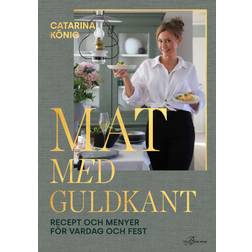 Mat Med Guldkant (E-bok, 2020)