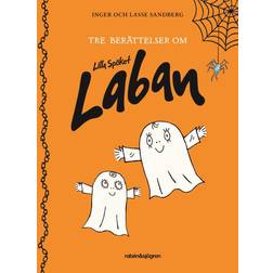Tre Berättelser Om Lilla Spöket Laban (Inbunden)