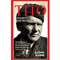 Tito : folkets diktator (Häftad)