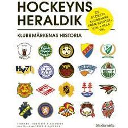 Hockeyns heraldik (Häftad)