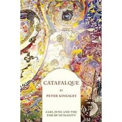 Catafalque: Carl Jung and the End of Humanity (Häftad, 2021)
