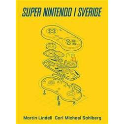 Super Nintendo i Sverige (Inbunden)