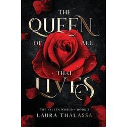 The Queen of All That Lives (The Fallen World Book 3) (Häftad)