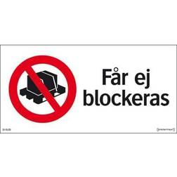 Skylt Får Ej Blockeras 31-5125