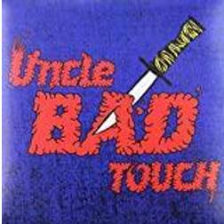 Uncle Bad Touch: Uncle