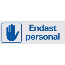 SYSTEMTEXT Endast personal 225x80mm