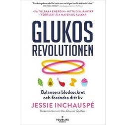 Glukosrevolutionen (E-bok, 2023)
