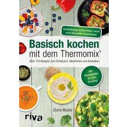 Basisch kochen mit dem Thermomix (Häftad)