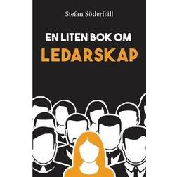 En liten bok om ledarskap (Häftad, 2018)