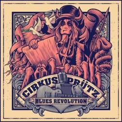 Cirkus Prütz: Blues revolution 2022 (Vinyl)