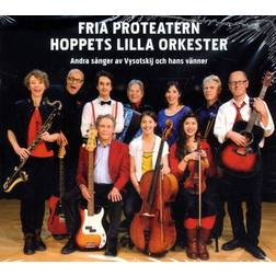 Hoppets lilla orkester : andra sånger av Vysotskij och hans vänner (Ljudbok, CD, 2014)