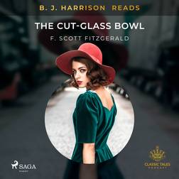 B. J. Harrison Reads The Cut-Glass Bowl (Vinyl)