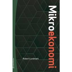 Mikroekonomi : teori och tillämpning (Häftad, 2020)