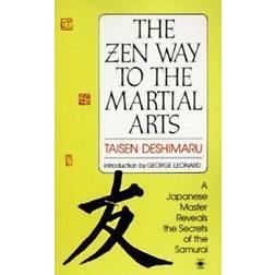 The Zen Way to Martial Arts: A Japanese Master Reveals the Secrets of the Samurai (Häftad, 1992)