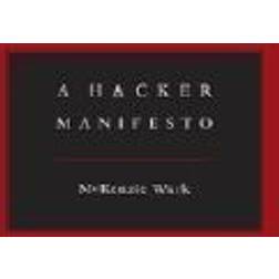 A Hacker Manifesto (Inbunden, 2004)