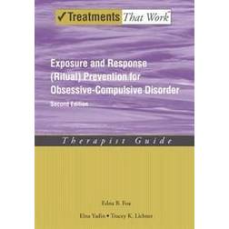 Exposure and Response Ritual Prevention for Obsessive-compulsive Disorder (Häftad, 2012)