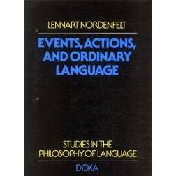 Events, actions and ordinary language (Häftad, 1977)