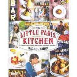 The Little Paris Kitchen (Inbunden, 2012)