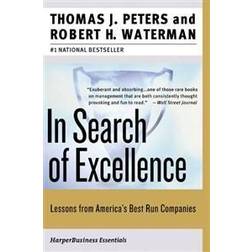 In Search of Excellence: Lessons from America's Best-Run Companies (Häftad, 2006)