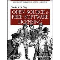 Understanding Open Source & Free Software Licensing (Häftad, 2004)