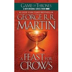 A Feast for Crows: A Song of Ice and Fire: Book Four (Häftad, 2006)