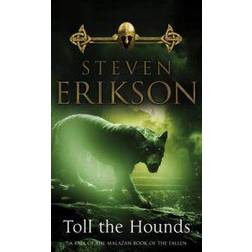 Toll the hounds - the malazan book of the fallen 8 (Häftad, 2009)