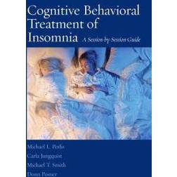 Cognitive Behavioral Treatment of Insomnia (Häftad, 2008)