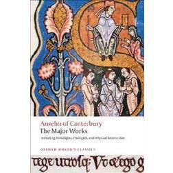 Anselm of Canterbury: the Major Works (Häftad, 2008)