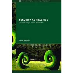 Security as Practice (Häftad, 2006)