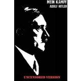Mein kampf Böcker Mein Kampf (Uncensored Edition)