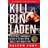 Kill Bin Laden: A Delta Force Commander's Account of the Hunt for the World's Most Wanted Man (Häftad, 2009)