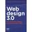 Webdesign 3.0: Fra semiotisk design til strukturerede data (Häftad, 2018)