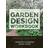 The Essential Garden Design Workbook: Completely Revised and Expanded (Inbunden, 2017)