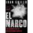 El Narco (Häftad, 2017)
