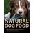 Natural dog food: råfodring för hundar: en praktisk vägledning (Häftad, 2010)