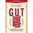 Gut: The Inside Story of Our Body's Most Underrated Organ (Revised Edition) (Häftad, 2018)