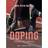 Doping - sporten på sprøjten (E-bok, 2019)