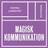 Magisk kommunikation (Ljudbok, MP3, 2019)