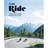 Cyclist - Ride: The greatest cycling routes in the world (Inbunden, 2020)