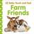Baby Touch and Feel Farm Friends (Kartonnage)